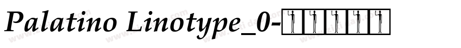 Palatino Linotype_0字体转换